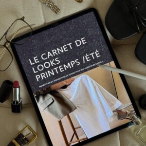 CARNET DE LOOKS - Inspiration printemps / été